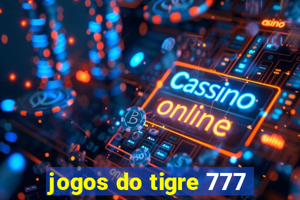 jogos do tigre 777
